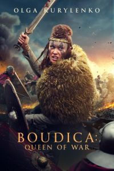 فيلم Boudica: Queen of War اونلاين مترجم