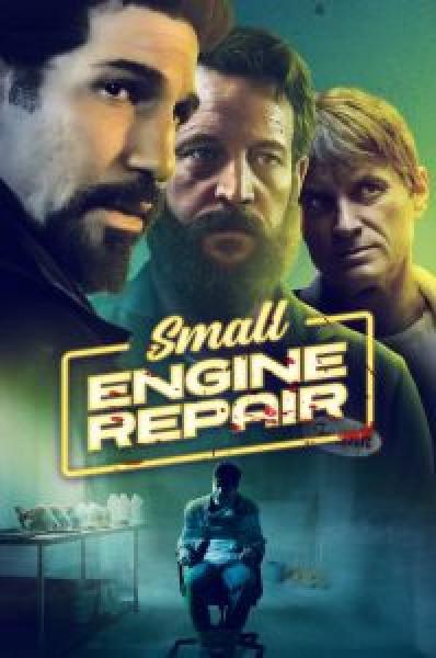 فيلم Small Engine Repair اونلاين مترجم