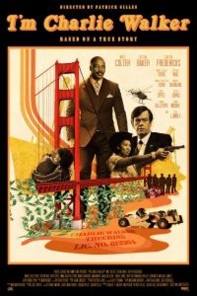 فيلم I'm Charlie Walker اونلاين مترجم