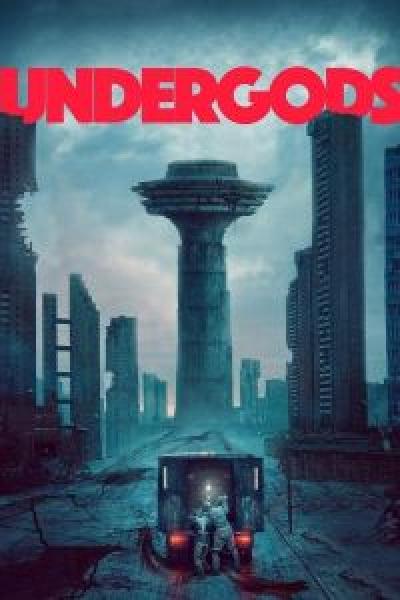 فيلم Undergods اونلاين مترجم