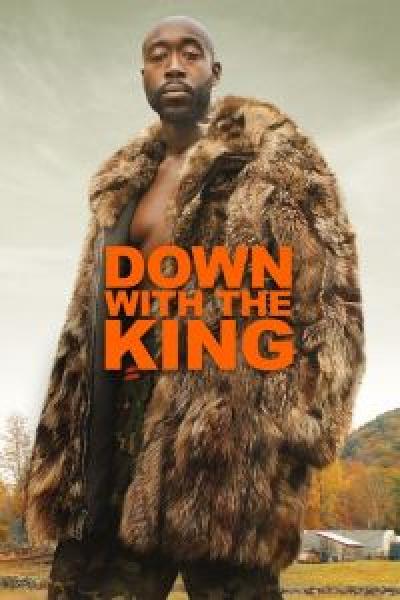 فيلم Down with the King اونلاين مترجم