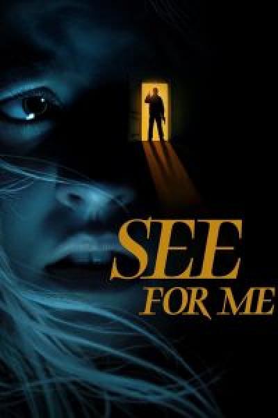 فيلم See for Me اونلاين مترجم
