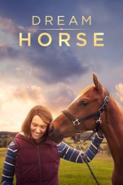 فيلم Dream Horse اونلاين مترجم