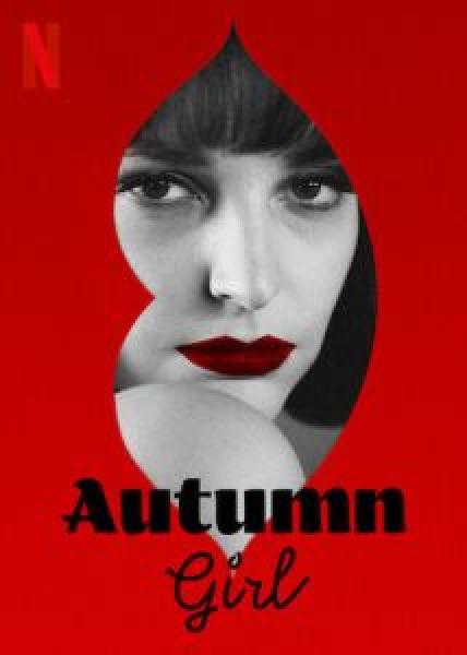 فيلم Autumn Girl اونلاين مترجم