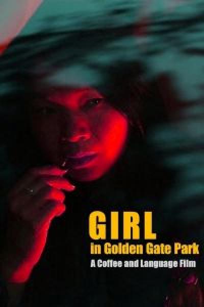 فيلم Girl in Golden Gate Park اونلاين مترجم