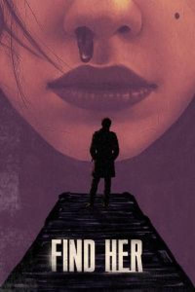 فيلم Find Her اونلاين مترجم
