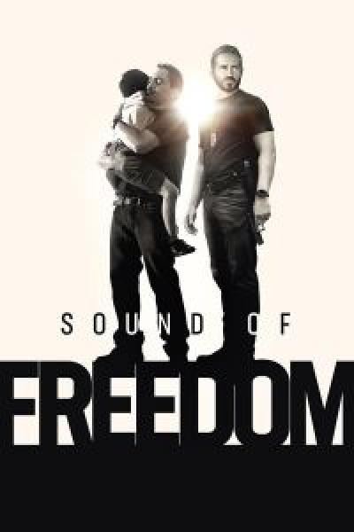 فيلم Sound of Freedom اونلاين مترجم