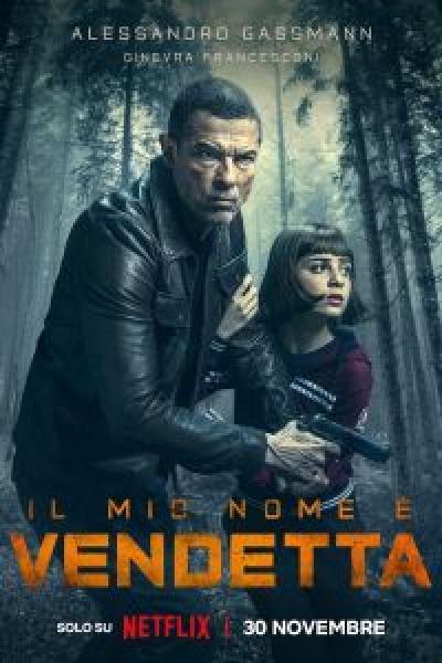 فيلم My Name Is Vendetta اونلاين مترجم