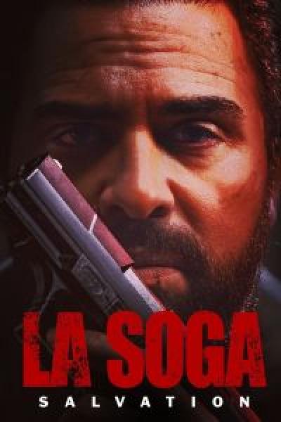 فيلم La Soga: Salvation اونلاين مترجم