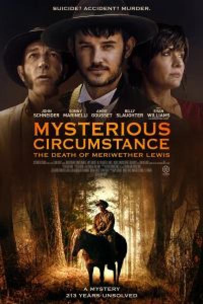 فيلم Mysterious Circumstance: The Death of Meriwether Lewis اونلاين مترجم