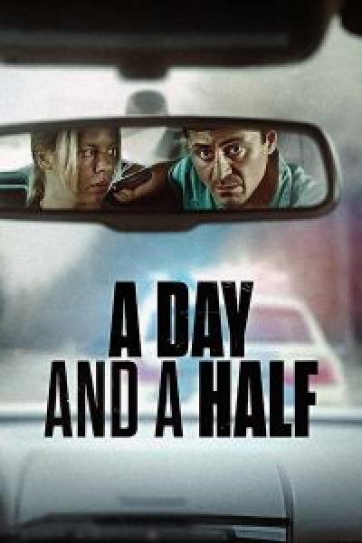 فيلم A Day and a Half اونلاين مترجم