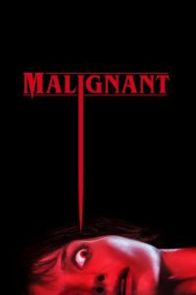 فيلم Malignant اونلاين مدبلج