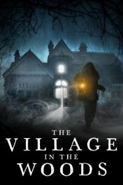 فيلم The Village in the Woods اونلاين مترجم
