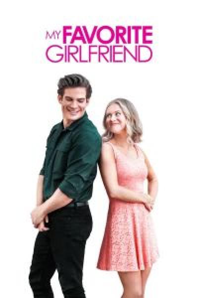فيلم My Favorite Girlfriend اونلاين مترجم
