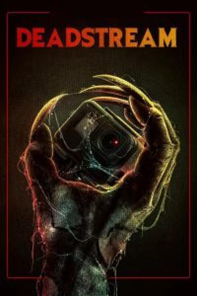 فيلم Deadstream اونلاين مترجم