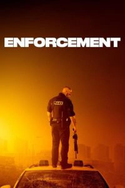 فيلم Enforcement اونلاين مترجم