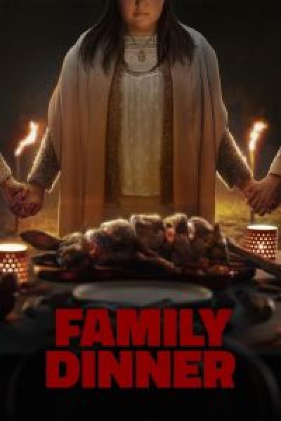 فيلم Family Dinner اونلاين مترجم