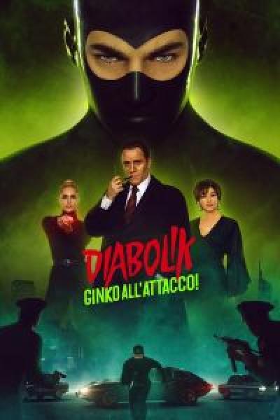 فيلم Diabolik - Ginko all'attacco! اونلاين مترجم