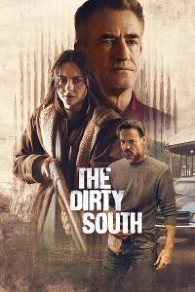 فيلم The Dirty South اونلاين مدبلج