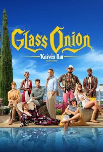 فيلم Glass Onion: A Knives Out Mystery اونلاين مترجم