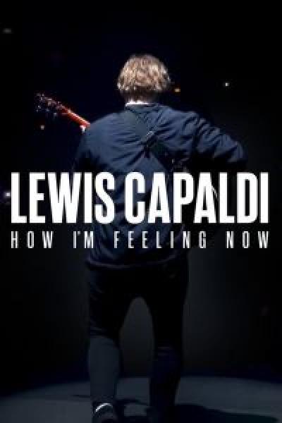 فيلم Lewis Capaldi: How I'm Feeling Now اونلاين مترجم فيلم Lewis Capaldi: How I'm Feeling Now اونلاين مترجم