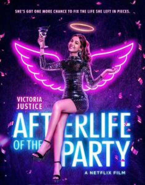 فيلم Afterlife of the Party اونلاين مترجم