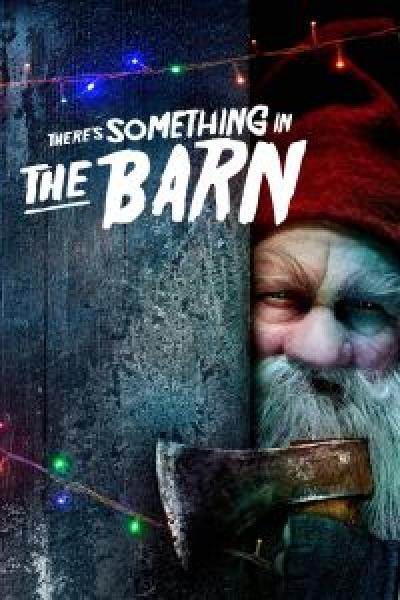 فيلم There's Something in the Barn اونلاين مترجم