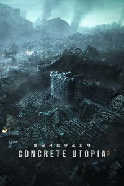 فيلم Concrete Utopia اونلاين مترجم