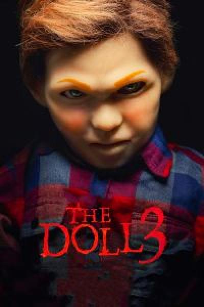 فيلم The Doll 3 اونلاين مترجم