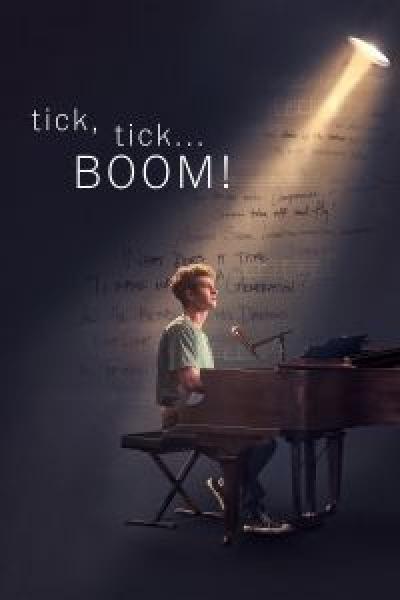 فيلم Tick, Tick... Boom! اونلاين مترجم
